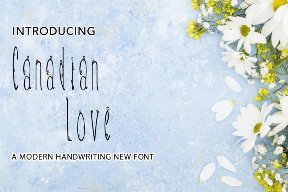 Canadian Love: A Sweet Handwritten Font for Brands