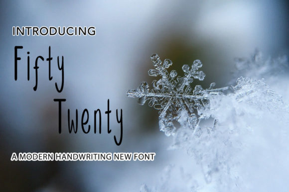 Fifty Twenty: A Handwritten Font for Branding