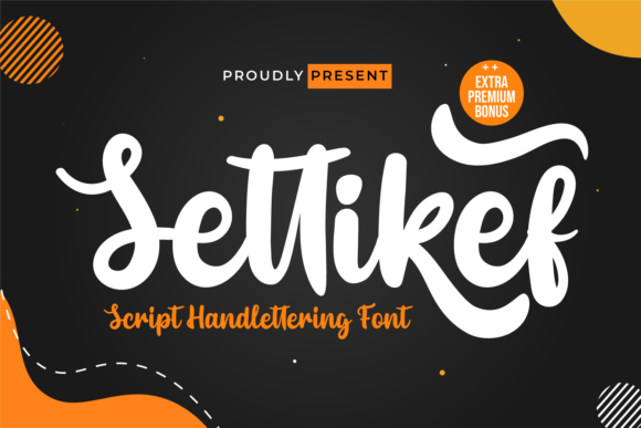 Settikef: The Script Handwritten Font for Modern Campaigns